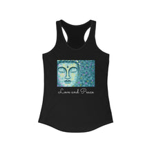 Load image into Gallery viewer, Love and Peace Buddha Women&#39;s Ideal Racerback Tank
